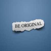 Be original 